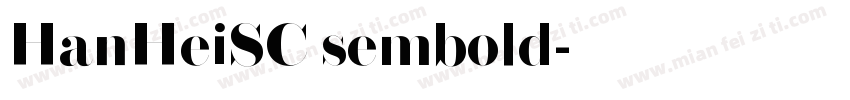 HanHeiSC sembold字体转换